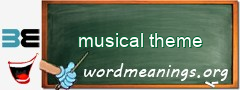 WordMeaning blackboard for musical theme